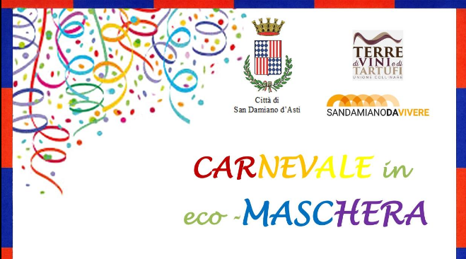 San Damiano d'Asti | Carnevale in Eco-maschera
